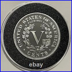 1883 Five Cents V Nickel Proof Coin Copy 2 Troy Oz. 999 Fine Silver Round Medal